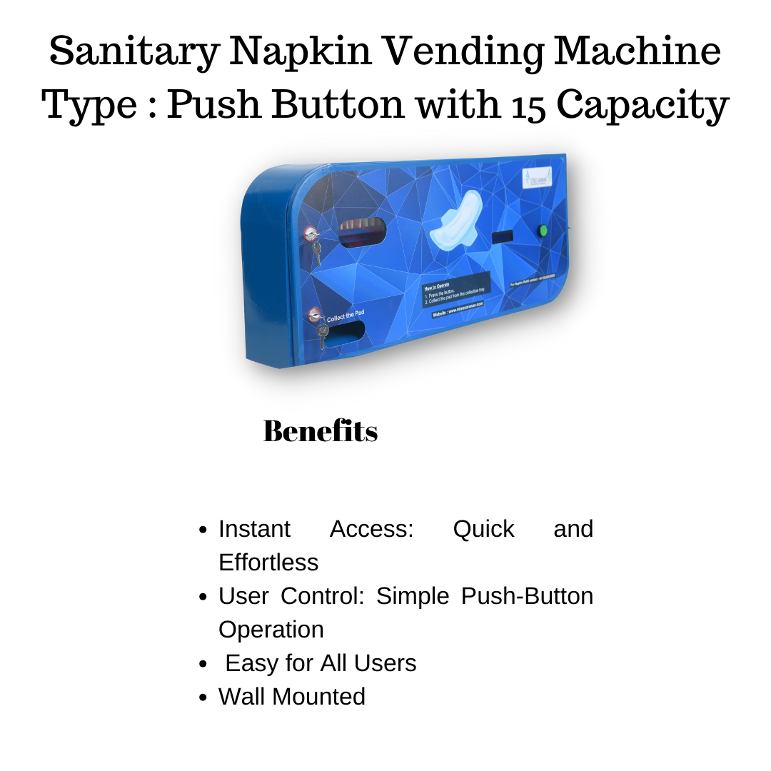 Sanitary Napkin Vending Machine (Push Button with 15 capacity)